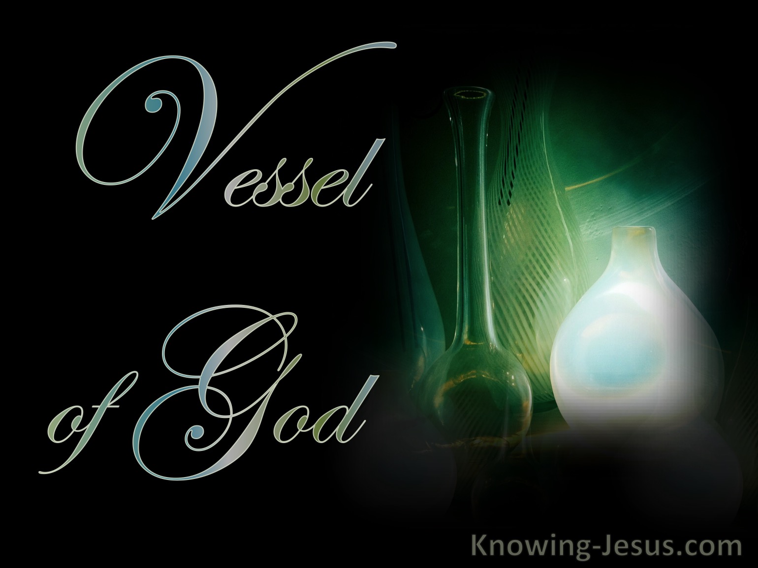 Vessel of God (JOBstudy 18)